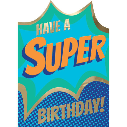 Picture of HAVE A SUPER BIRTHDAY